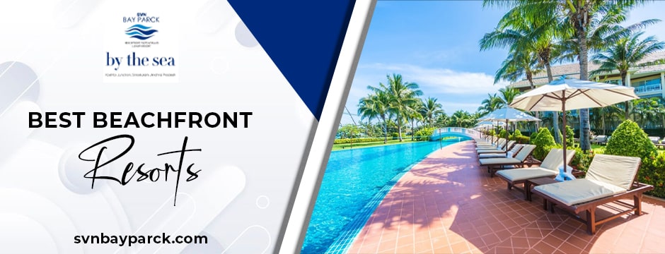 Best beachfront Resorts - Blog Image