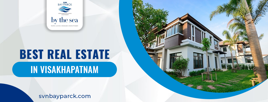 best real estate in visakhapatnam
