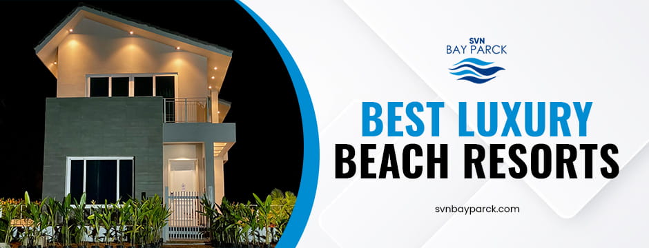 best luxury beach resorts